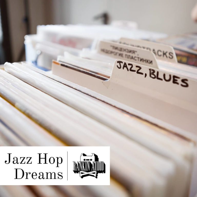 Rankin Audio – Jazz Hop Dreams (WAV)