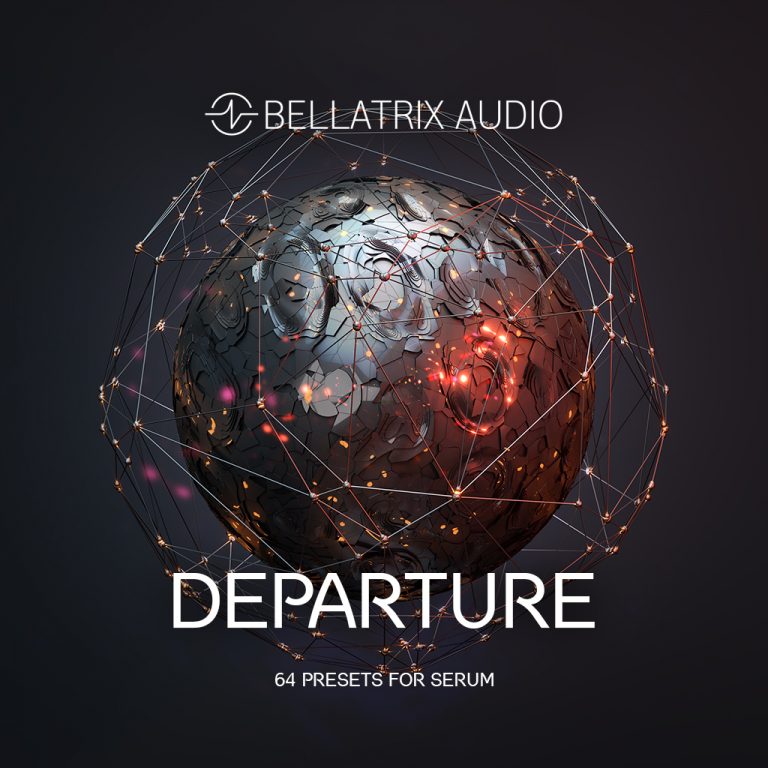 Bellatrix Audio – Departure (SERUM)
