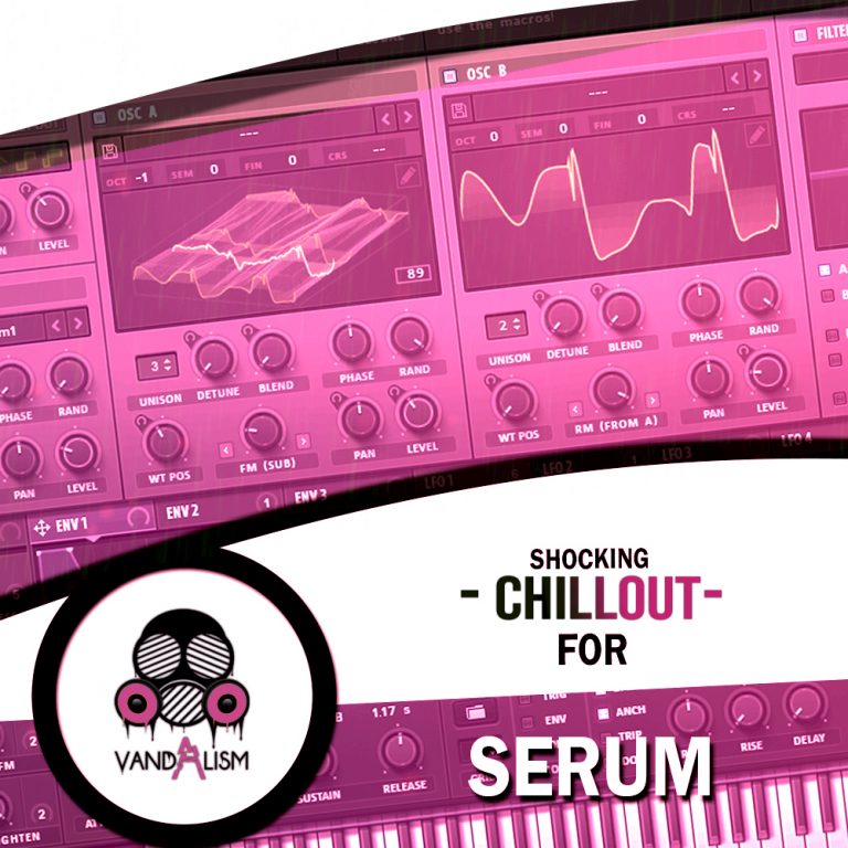Vandalism – Shocking Chillout For Serum