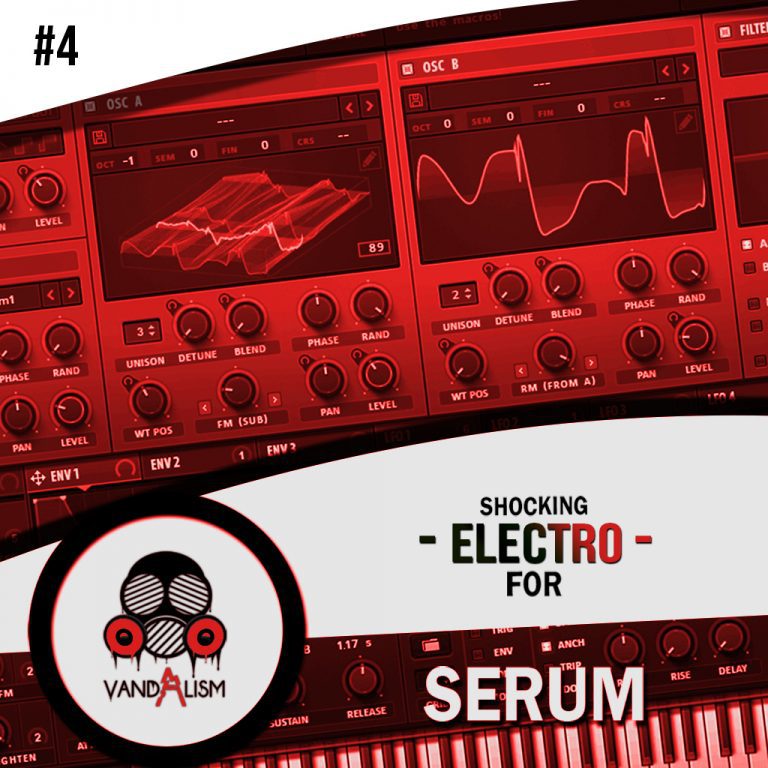 Vandalism – Shocking Electro For Serum 4