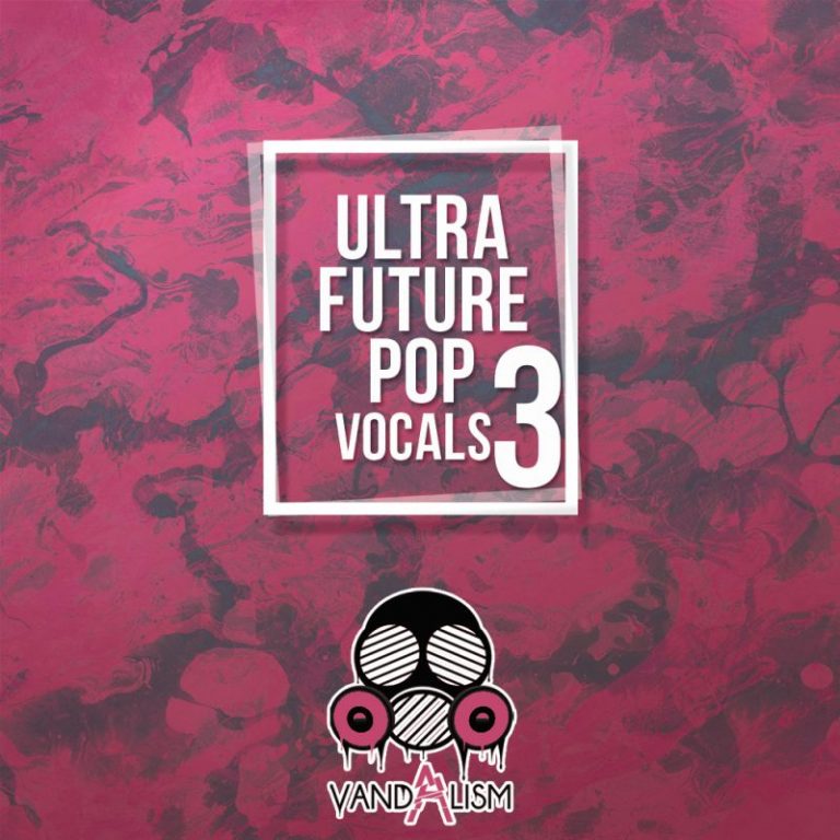 Vandalism – Ultra Future Pop Vocals 3