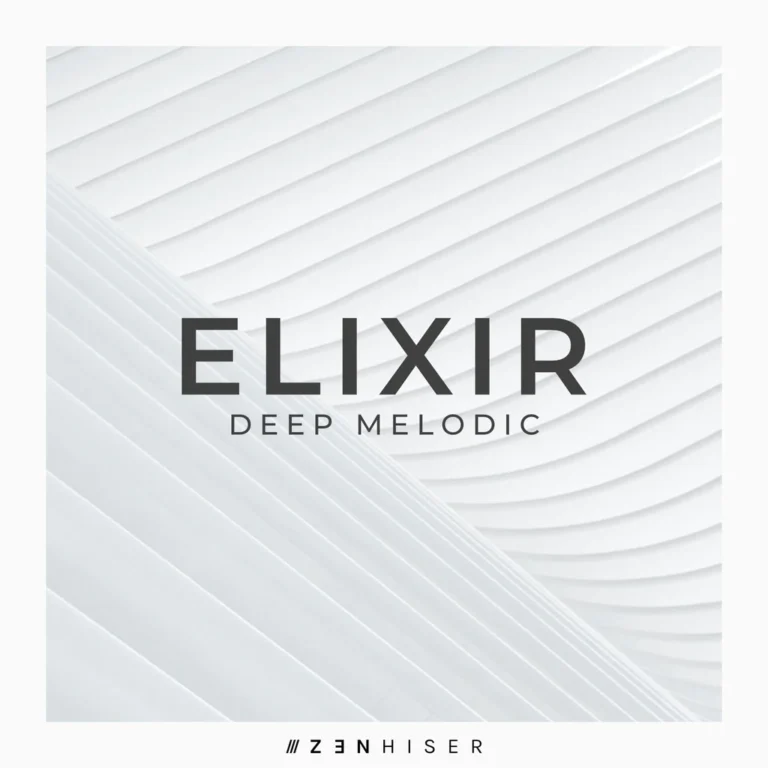 Zenhiser – Elixir – Deep Melodic (WAV)