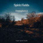 Triple Spiral Audio – Spirit Fields (OMNISPHERE 2)