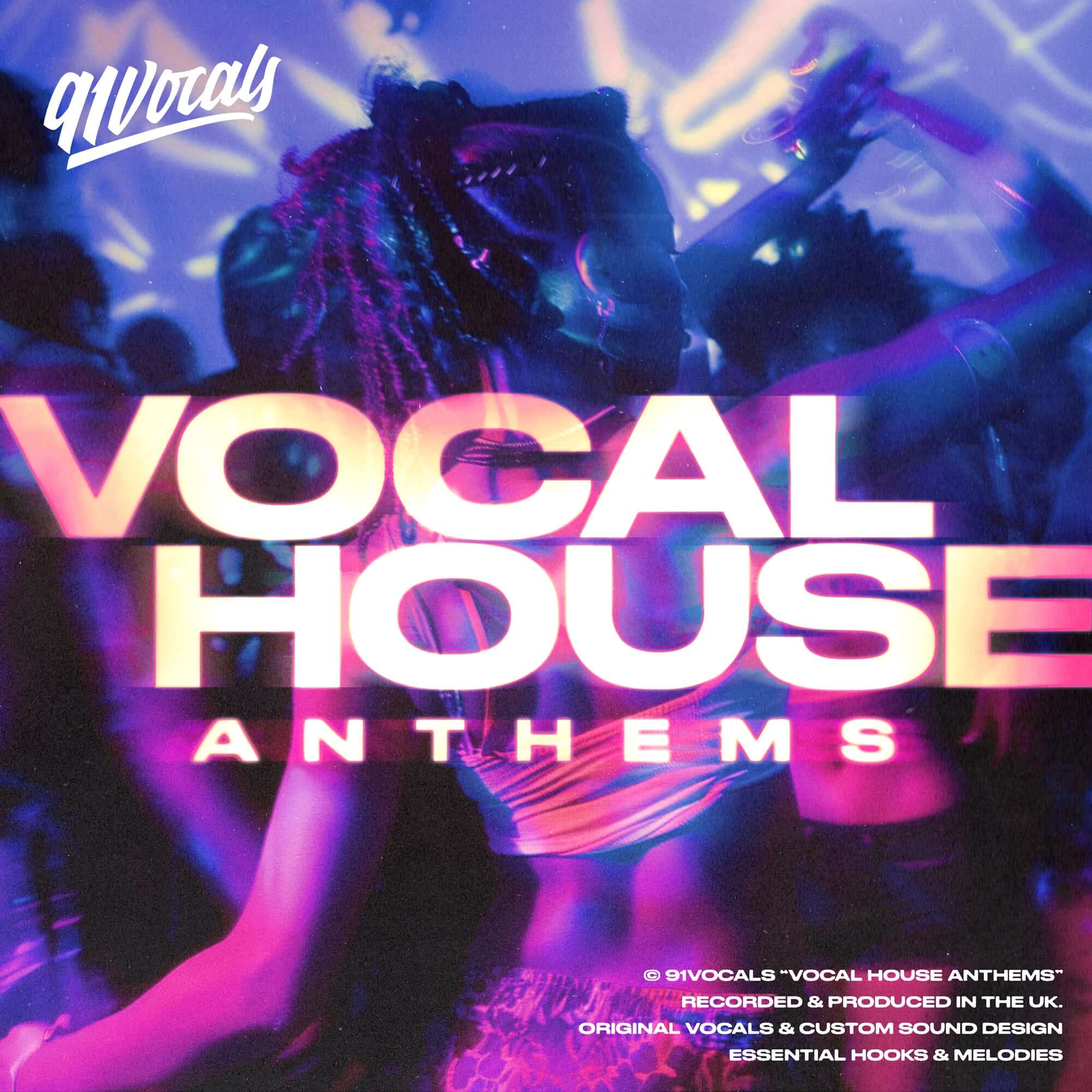 91Vocals – Vocal House Anthems (WAV)